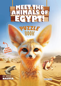 Meet the Animals Of Egypt - Miss Nastia - ebook
