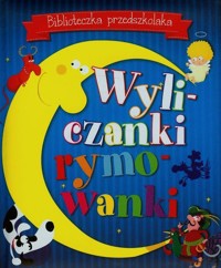 Biblioteczka przedszkolaka Wyliczanki rymowanki - zbiorowa praca - książka