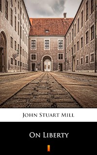 On Liberty - John Stuart Mill - ebook