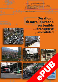 Desafíos del desarrollo urbano sostenible en el transporte y la movilidad - Anísio Brasileiro - ebook