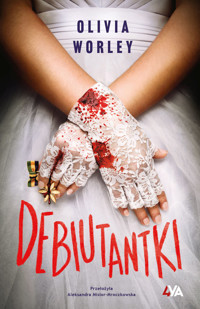 Debiutantki - Olivia Worley - ebook + audiobook + książka