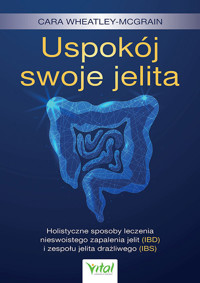 Uspokój swoje jelita - Wheatley-McGrain Cara - ebook + książka