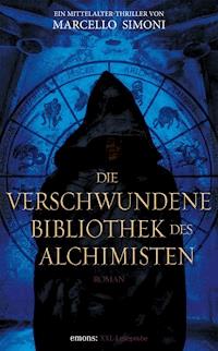 Die verschwundene Bibliothek des Alchimisten - Marcello Simoni - darmowy ebook