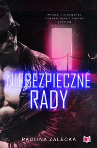 Niebezpieczne rady - Zalecka Paulina - ebook + książka