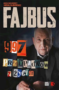 Fajbus. 997 przypadków z życia - Michał Fajbusiewicz, Magda Omilianowicz - ebook + audiobook