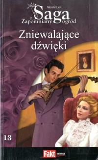 Zapomniany ogród. Zniewalające dźwięki - Merete Lien - ebook