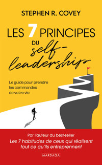 Les 7 principes du self-leadership - Stephen R. Covey - ebook