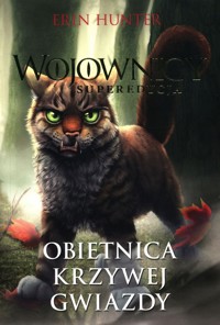 Wojownicy Tom 6 Obietnica krzywej gwiazdy - Erin Hunter - książka