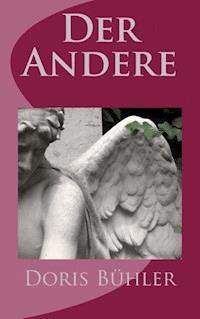 Der Andere - Doris Bühler - ebook