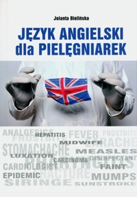 Język angielski dla pielęgniarek - Bielińska Jolanta - książka
