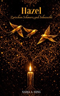 Hazel - Nadja A. Ising - ebook