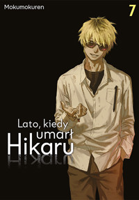 Lato, kiedy umarł Hikaru #7 -  - książka