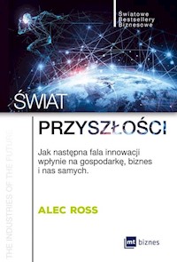 Świat przyszłości - Alec Ross - książka