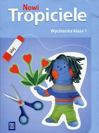 Nowi Tropiciele Wycinanka 1 -  - książka
