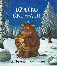 Dziecko Gruffalo - Julia Donaldson - książka