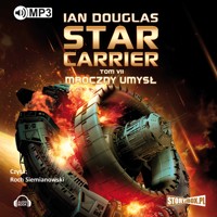 Star Carrier. Tom VII. Mroczny umysł - Ian Douglas - audiobook