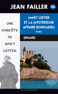La mystérieuse affaire Bonnadieu - Tome 1 - Failler Jean - ebook