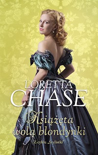 Książęta wolą blondynki - Loretta Chase - książka