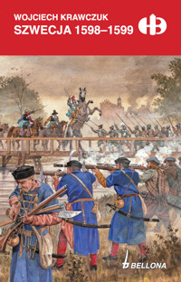 Szwecja 1598-1599 - Krawczuk Wojciech - ebook + książka