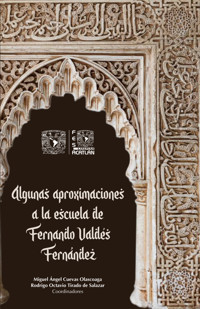 Algunas aproximaciones a la escuela de Fernando Valdés Fernández -  - ebook