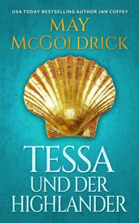 Tessa und der Highlander - May McGoldrick - ebook