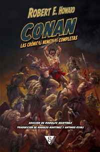 Conan: Las Crónicas Nemedias completas - Robert E. Howard - ebook