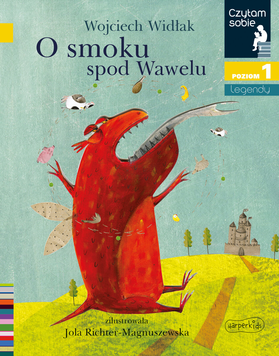 O smoku spod Wawelu. Czytam sobie. Poziom 1 - Wojciech Widłak - książka