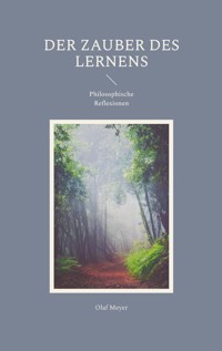 Der Zauber des Lernens - Olaf Meyer - ebook