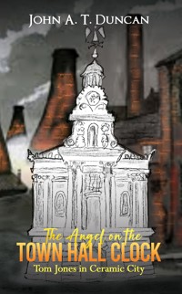The Angel on the Town Hall Clock - John A. T. Duncan - ebook