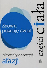 Znowu poznaję świat Części ciała - Hinz Magdalena - książka