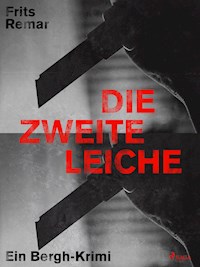 Die zweite Leiche - Frits Remar - ebook