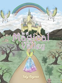In a Magical Valley - Toby Rogers - ebook