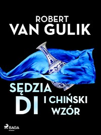 Sędzia Di i chiński wzór - Robert van Gulik - ebook + audiobook