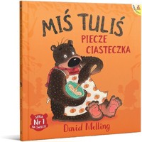 Miś Tuliś piecze ciasteczka - Melling David - książka