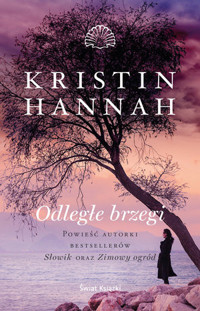 Odległe brzegi - Kristin Hannah - książka