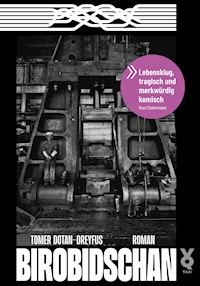 Birobidschan - Tomer Dotan-Dreyfus - ebook