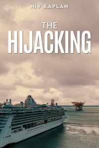 The Hijacking - Niv Kaplan - ebook