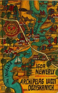 Archipelag ludzi odzyskanych - Igor Newerly - ebook
