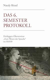 Das 6.Semesterprotokoll - Nataly Ritzel - ebook