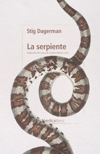 La serpiente - Stig Dagerman - ebook