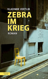 Zebra im Krieg - Vladimir Vertlieb - ebook
