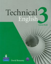 Technical English 3 Course Book - Bonamy David - książka