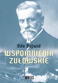 Wspomnienia zułowskie - Bujwid Odo - książka