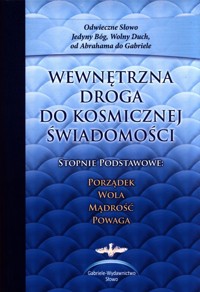 Wewnętrzna droga do kosmicznej świadomości - Gabriele - książka