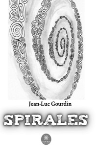 Spirales - Jean-Luc Gourdin - ebook