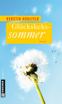Glückskekssommer - Kerstin Hohlfeld - ebook