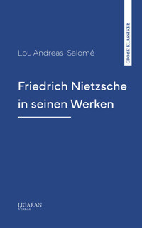 Friedrich Nietzsche in seinen Werken - Andreas-Salomé Lou - ebook