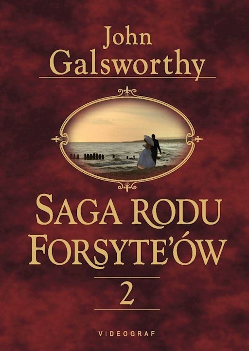 Okładka książki Saga Rodu Forsyteow 2. Babie lato jednego z Forsyte'ów. W matni