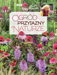 Ogród przyjazny naturze - Danuta Młoźniak - książka
