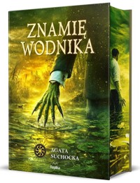 Znamię wodnika (barwione brzegi) - Agata Suchocka - książka